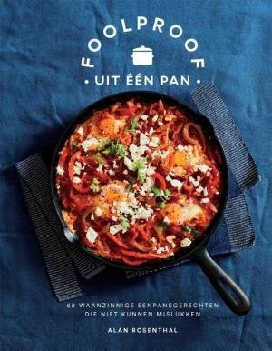 Foolproof uit één pan Foolproof uit één pan