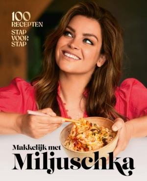 Makkelijk met Miljuschka Makkelijk met Miljuschka