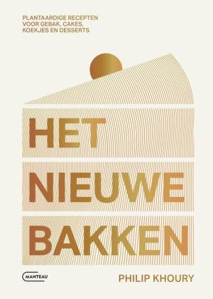 Het nieuwe bakken Het nieuwe bakken
